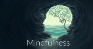 Simple Ways to Practice Mindfulness